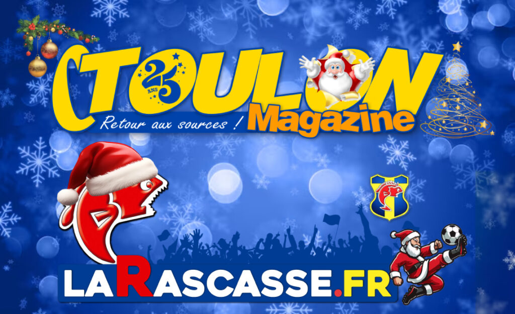 La Magie de Noël sur CToulon Magazine, La Communauté Toulonnaise et LaRascasse.fr